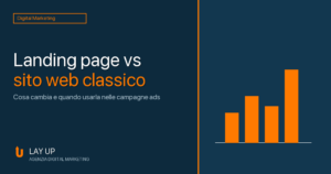 Scopri di più sull'articolo Landing page: cos’è, come si differenzia dal sito web e come costruirne una che converte